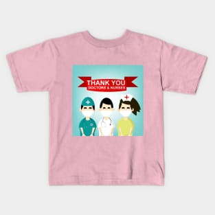 THANK YOU DOCTORS & NURSES Kids T-Shirt